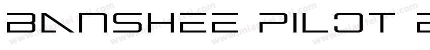 Banshee Pilot Expanded Expanded字体转换